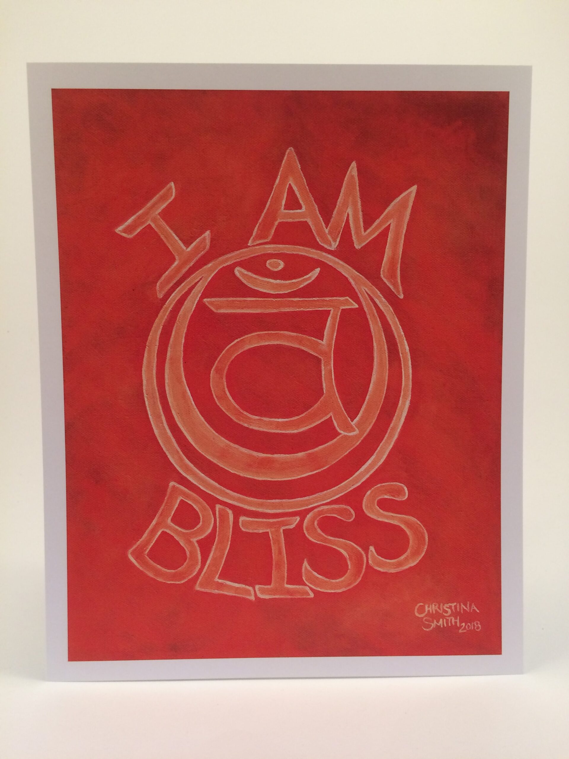 IMG_3643 I Am Bliss ~ 8"x10"print