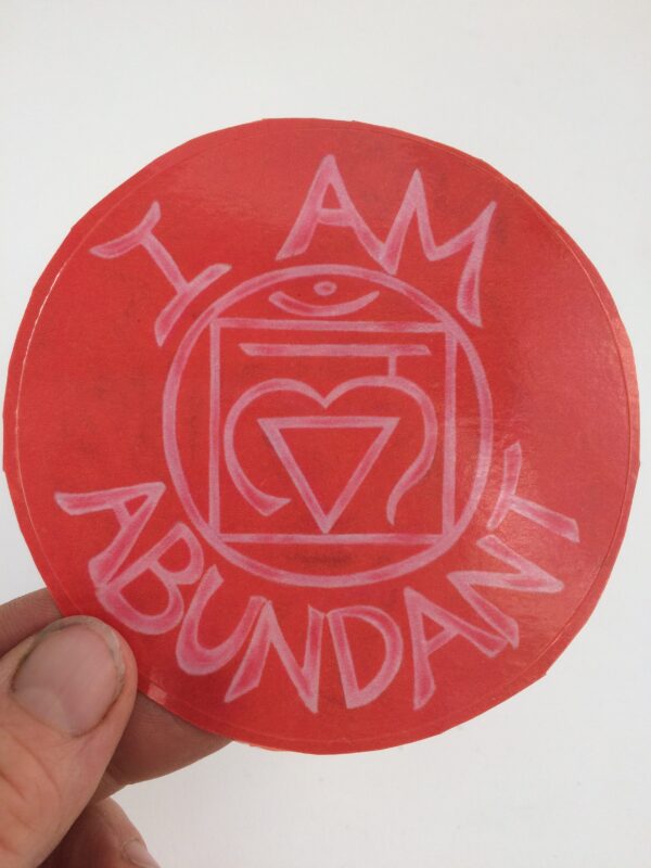 I Am Abundant ~ window cling